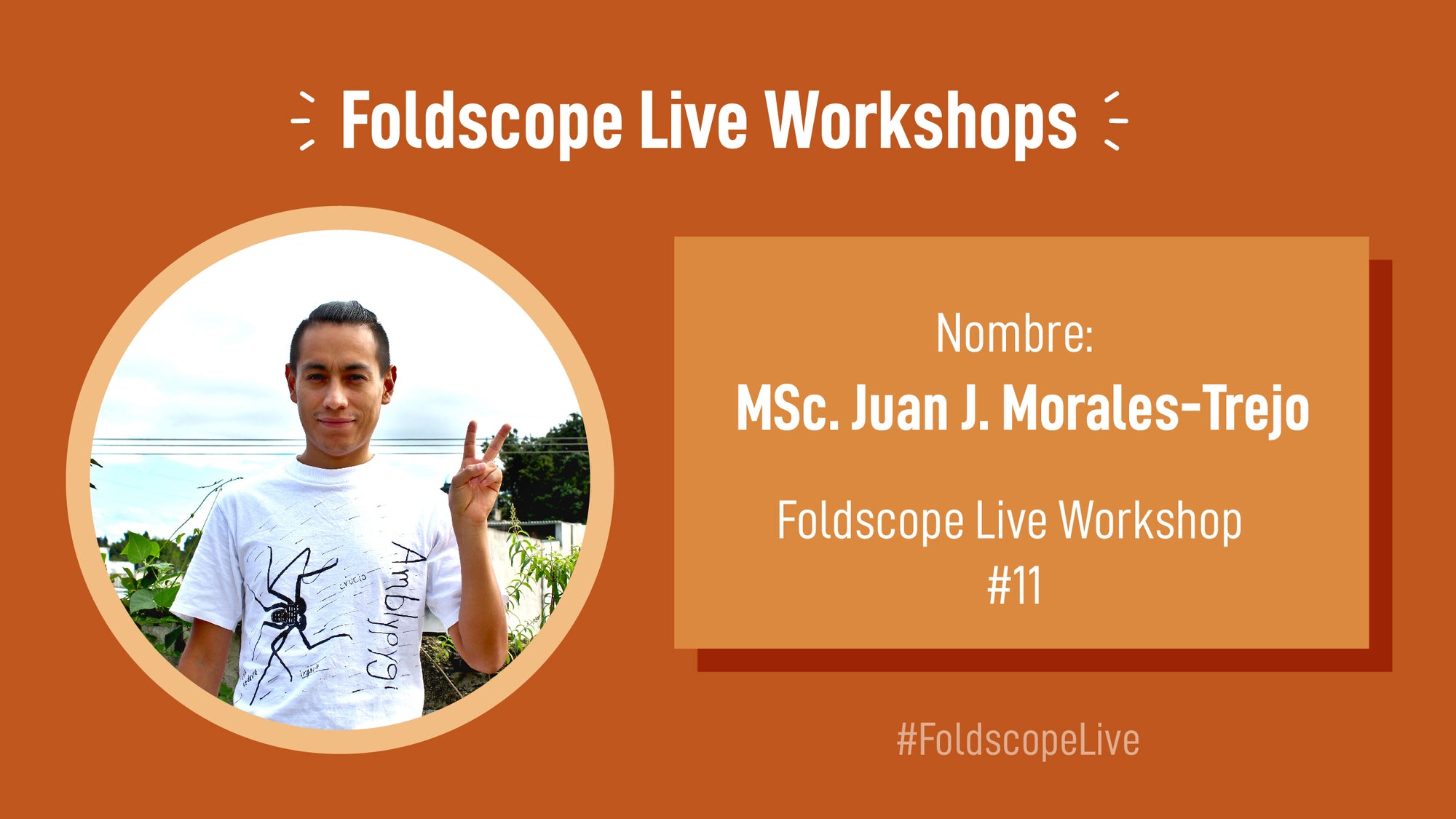 Foldscope Live Workshop #12 - Juan Morales (en Espanol)
