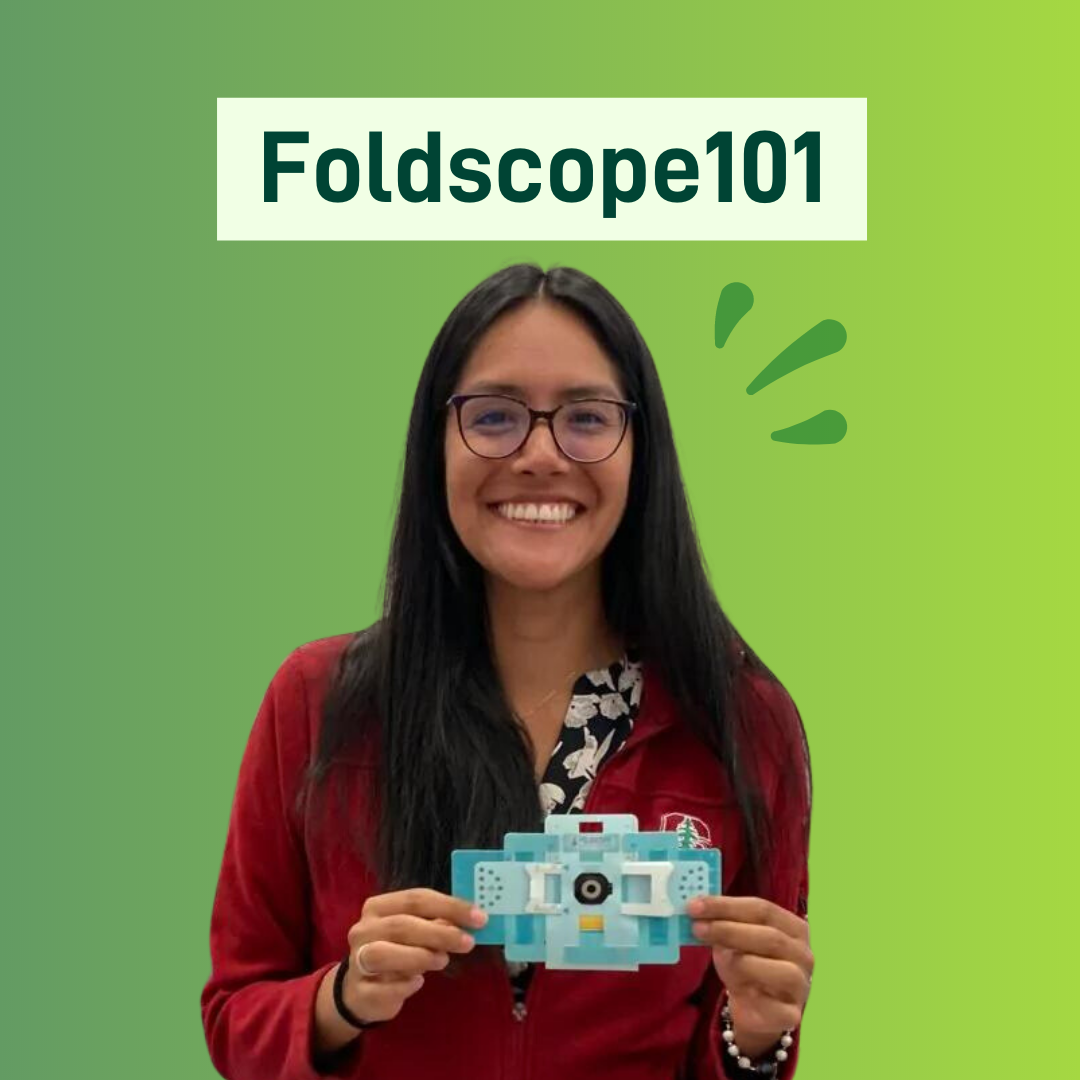 Online Training - Foldscope 101, the Basics of Foldscope Use [July 22nd 2024]