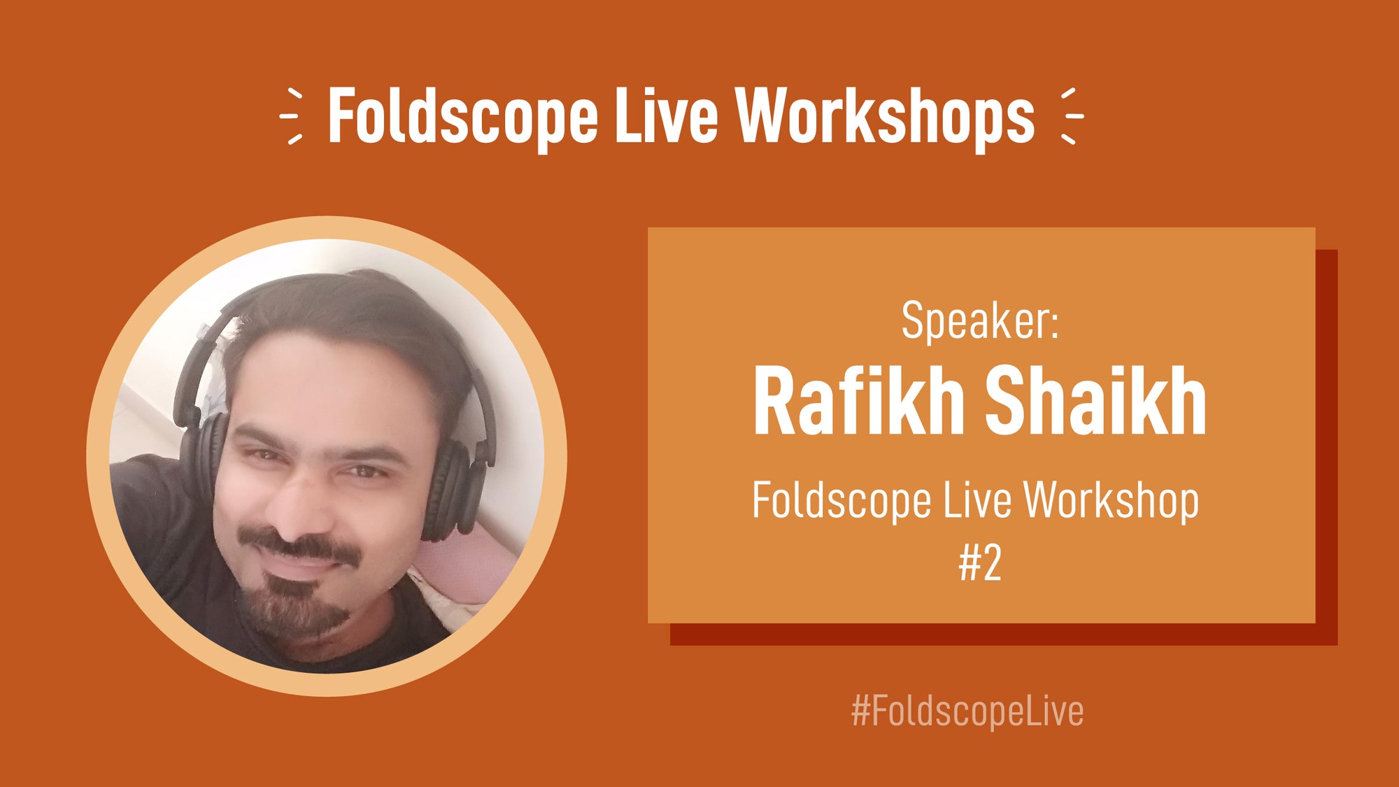 Rafikh Shaikh Explores Mysteries Inside Our Homes: Exploring With Foldscope