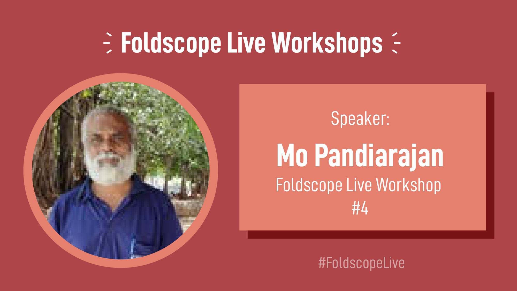 Foldscope Live Workshop With Mo Pandiarajan